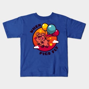 When Pigs Fly Kids T-Shirt